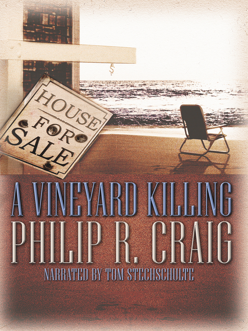 Title details for A Vineyard Killing by Philip R. Craig - Wait list